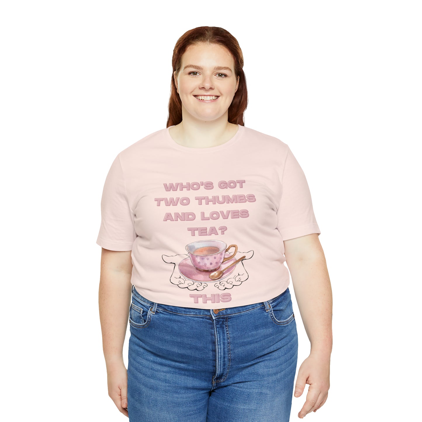 Who's got two thumbs and loves tea? T-shirt