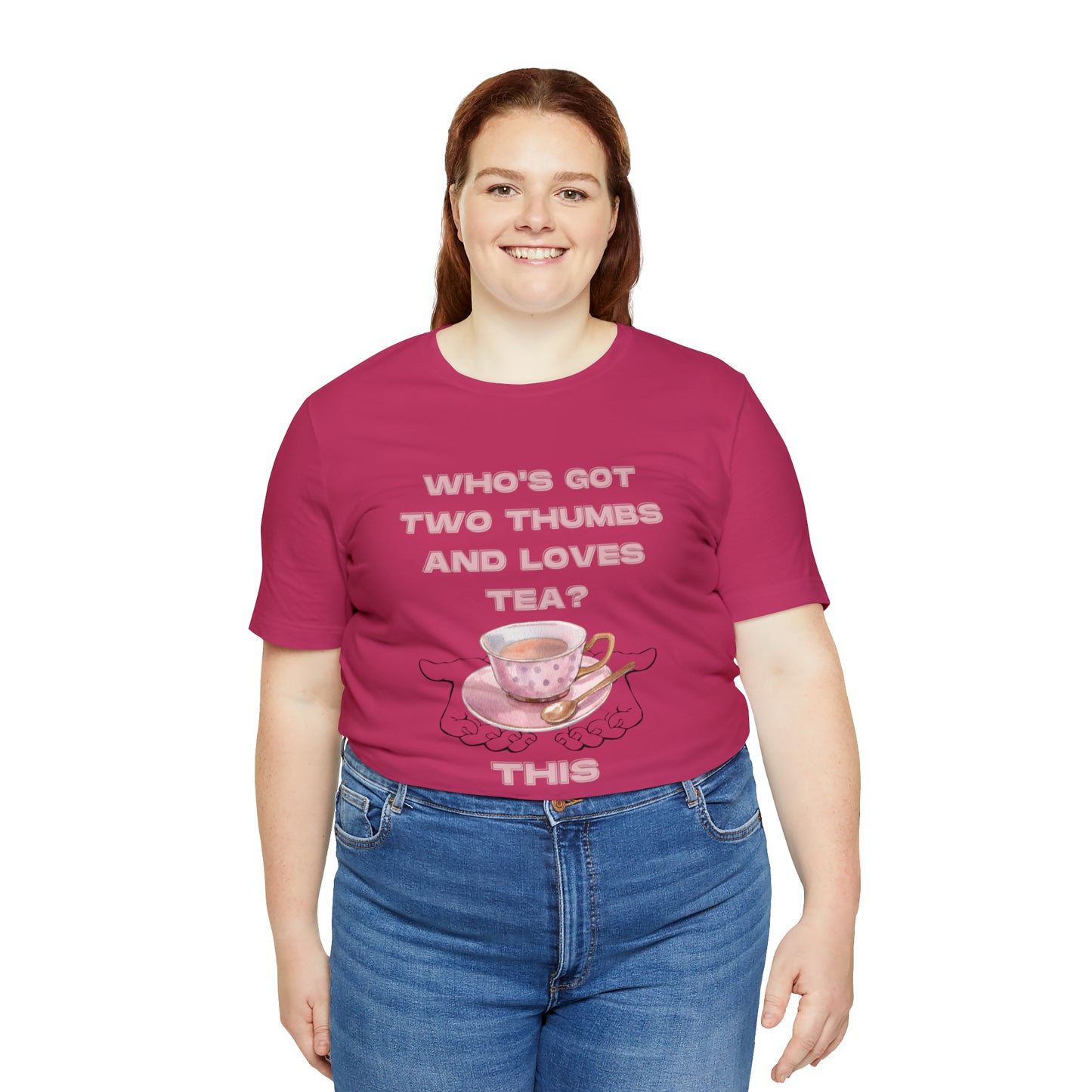 Who's got two thumbs and loves tea? T-shirt