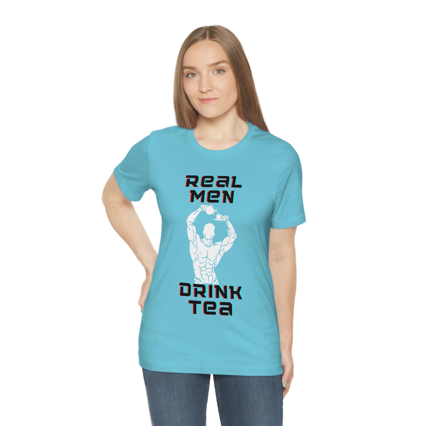 Real men drink tea t-shirt