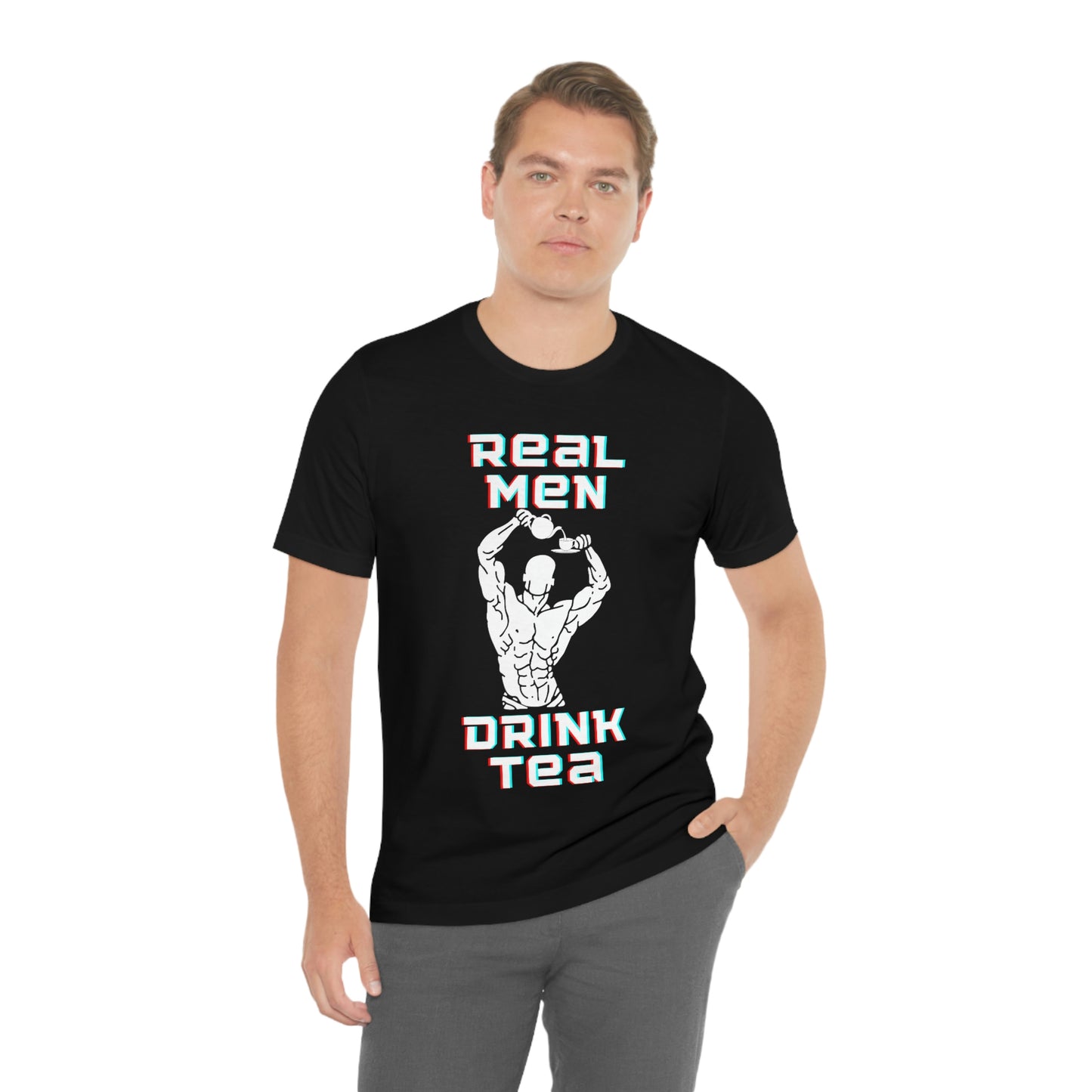 Real men drink tea t-shirt