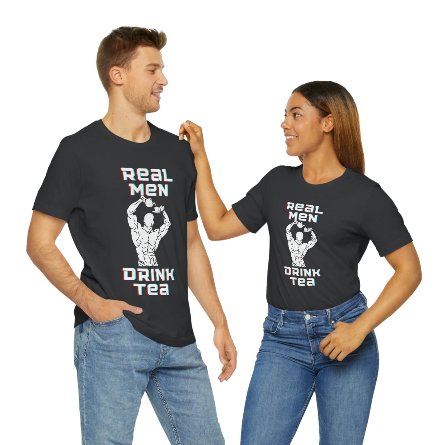 Real men drink tea t-shirt