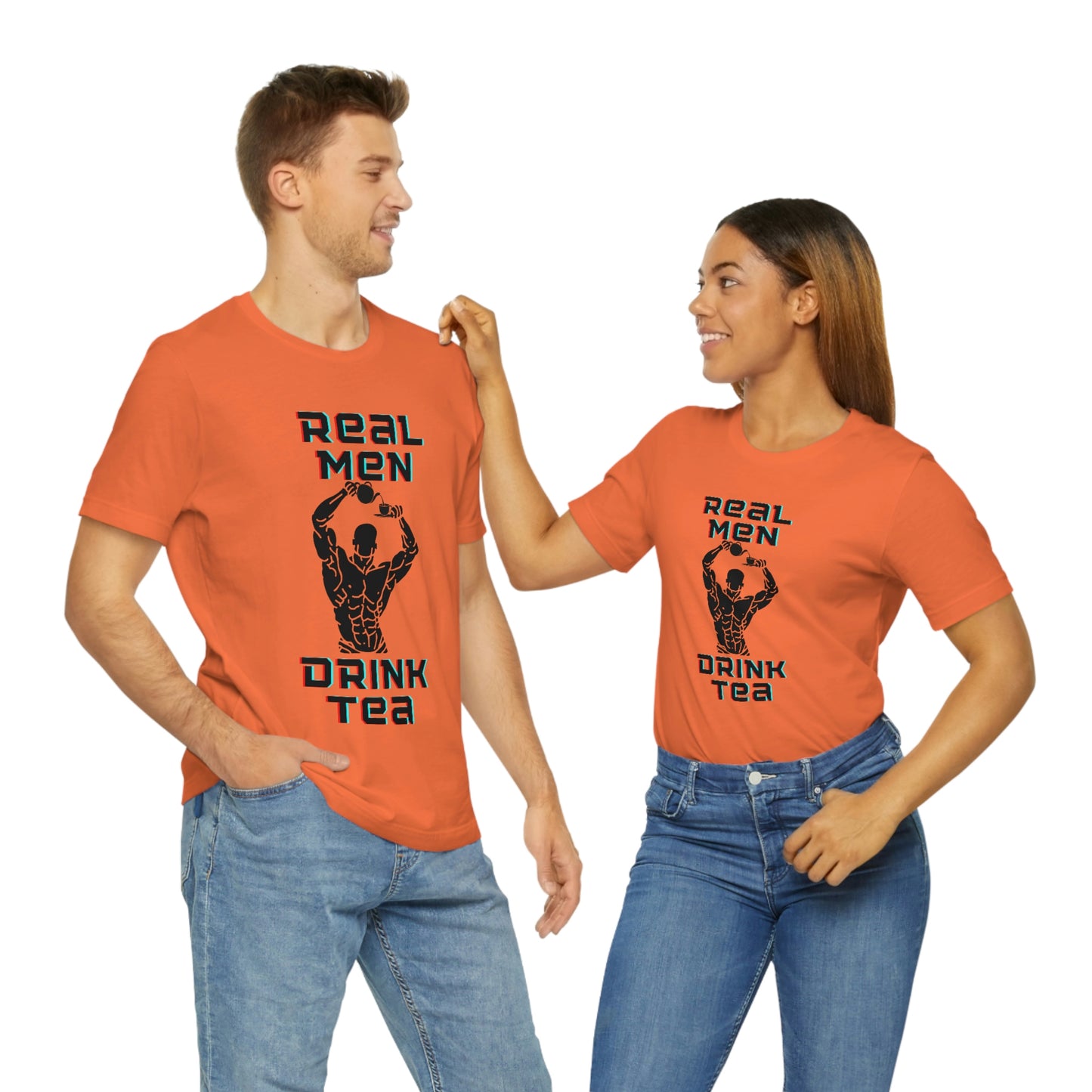 Real men drink tea t-shirt