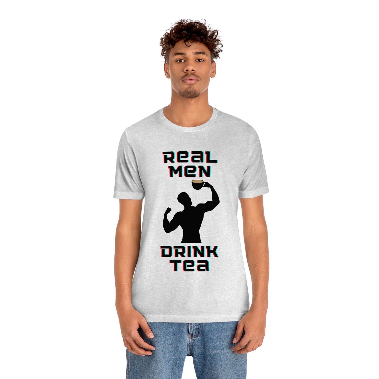 Real men drink tea t-shirt