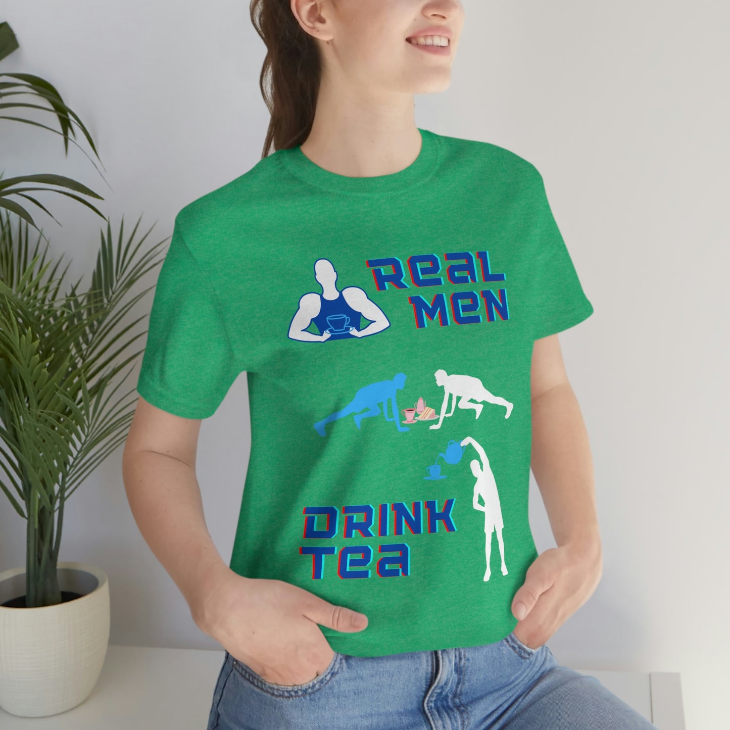 Real men drink tea t-shirt