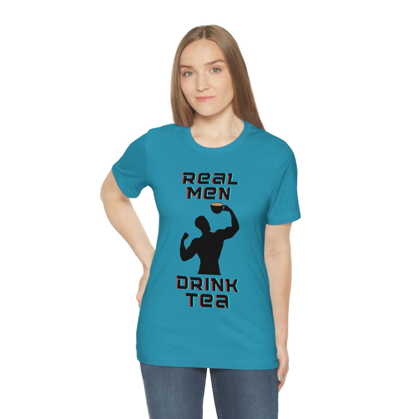 Real men drink tea t-shirt