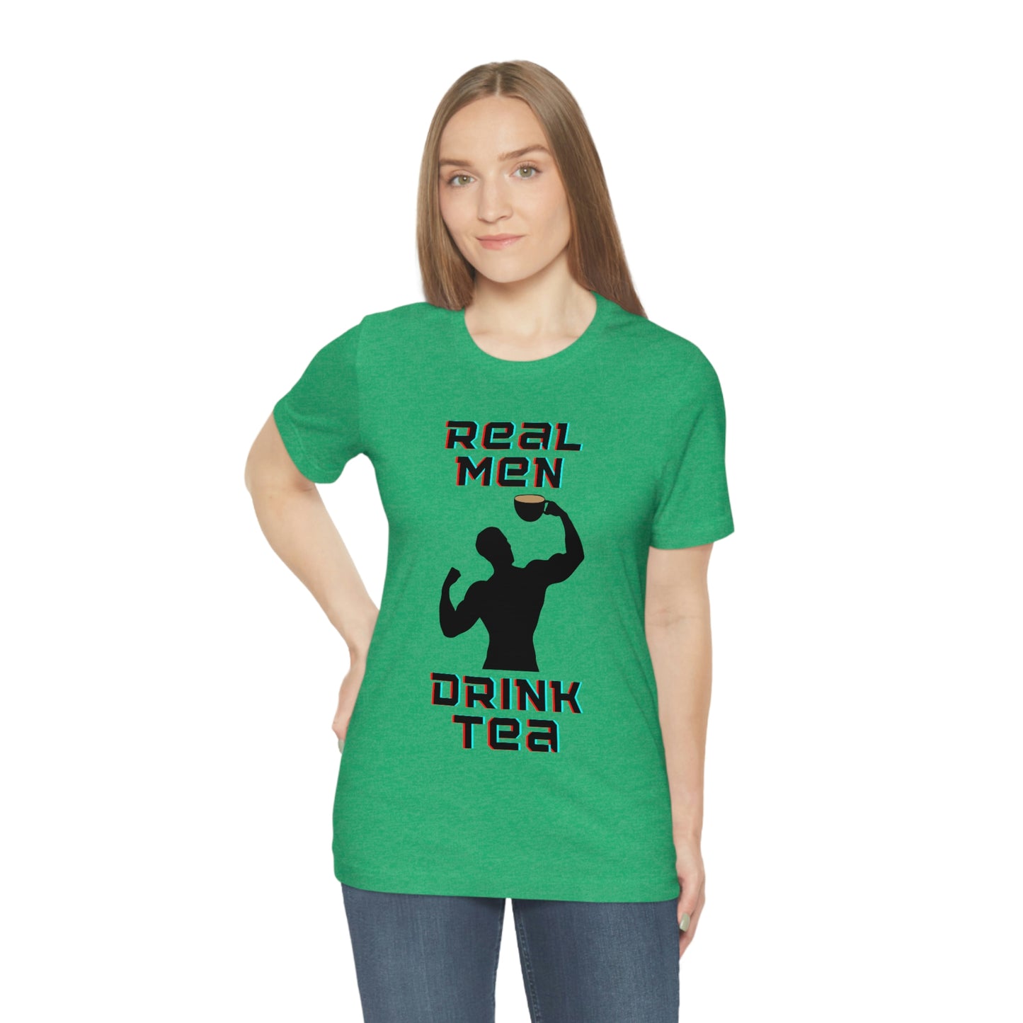 Real men drink tea t-shirt