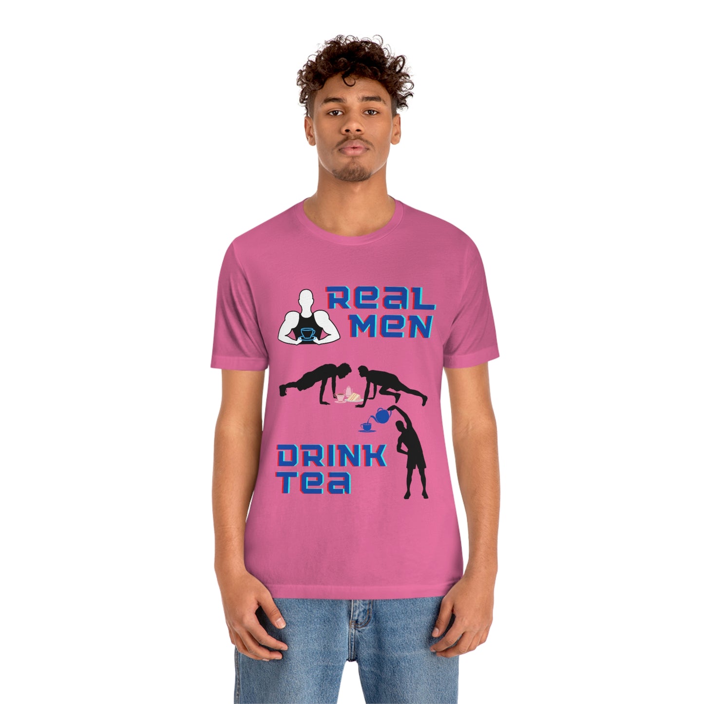 Real men drink tea t-shirt