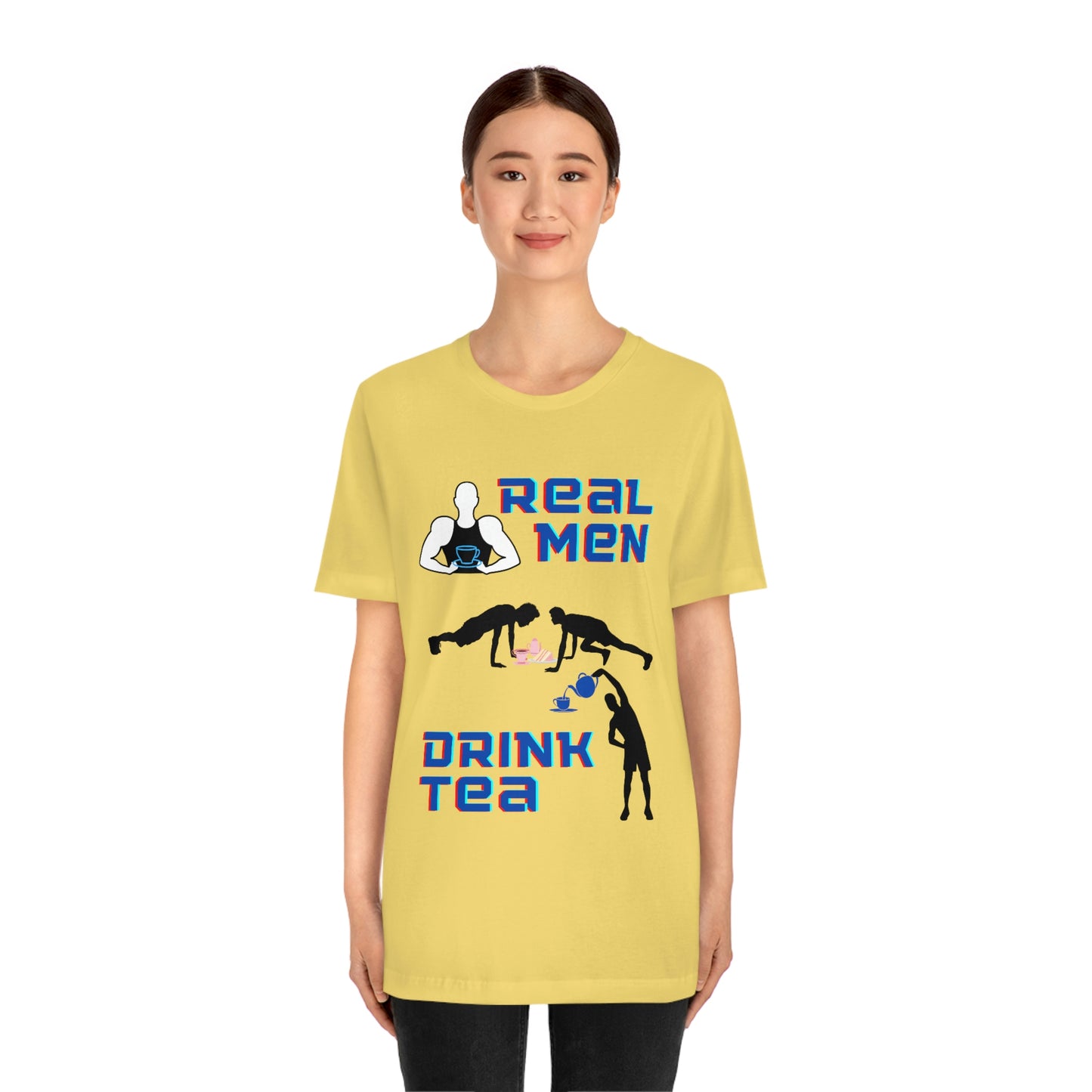 Real men drink tea t-shirt