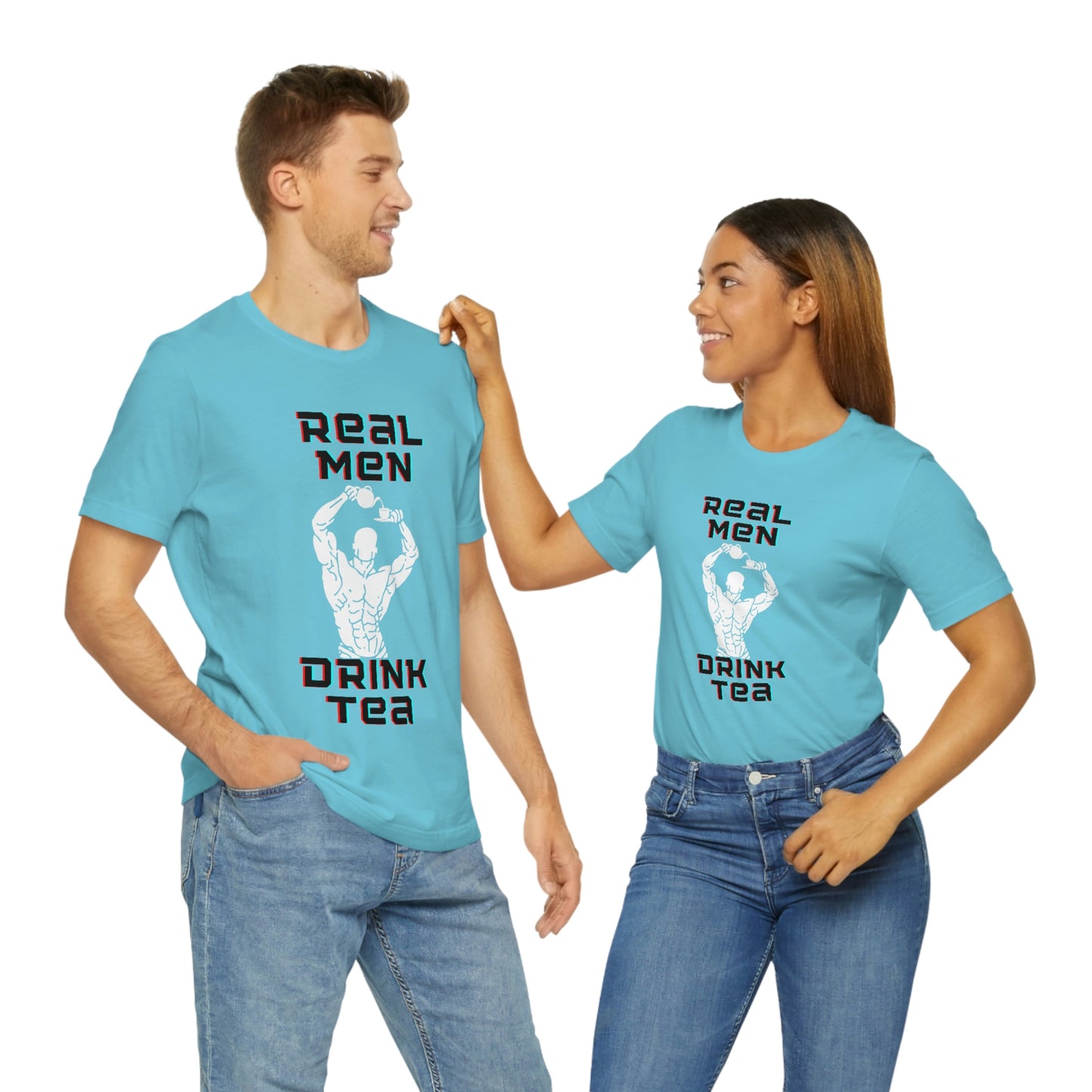 Real men drink tea t-shirt