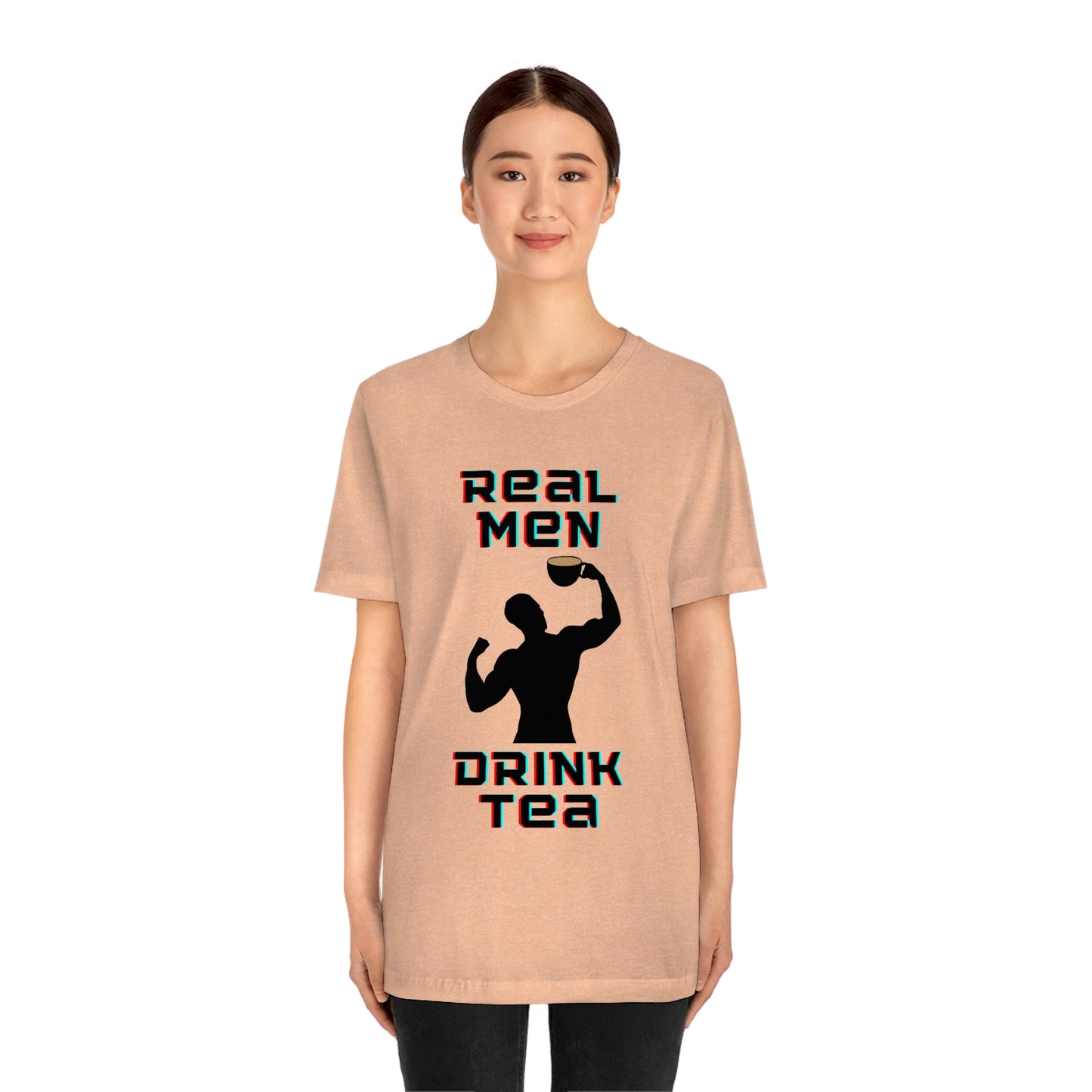 Real men drink tea t-shirt