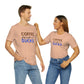 Coffee frickin' sucks t-shirt