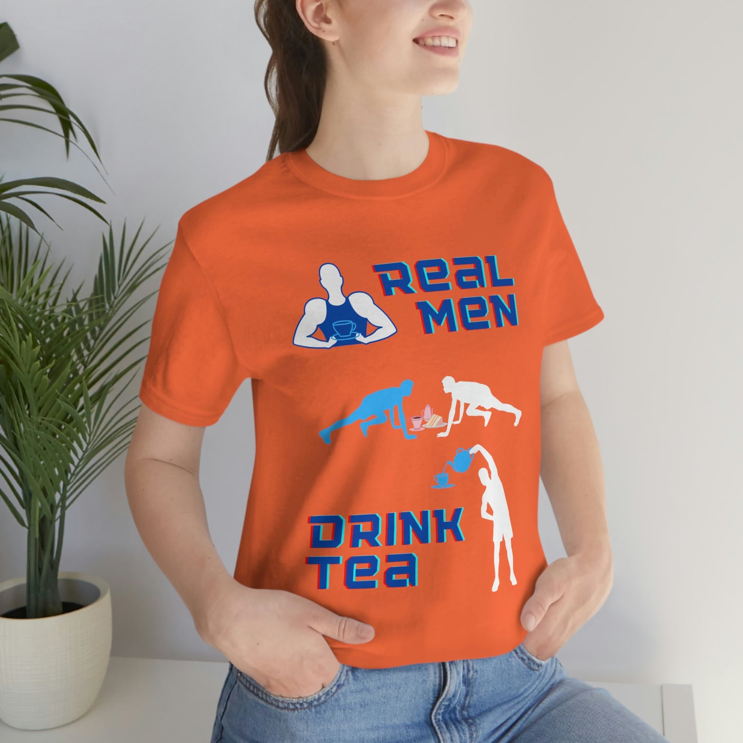 Real men drink tea t-shirt