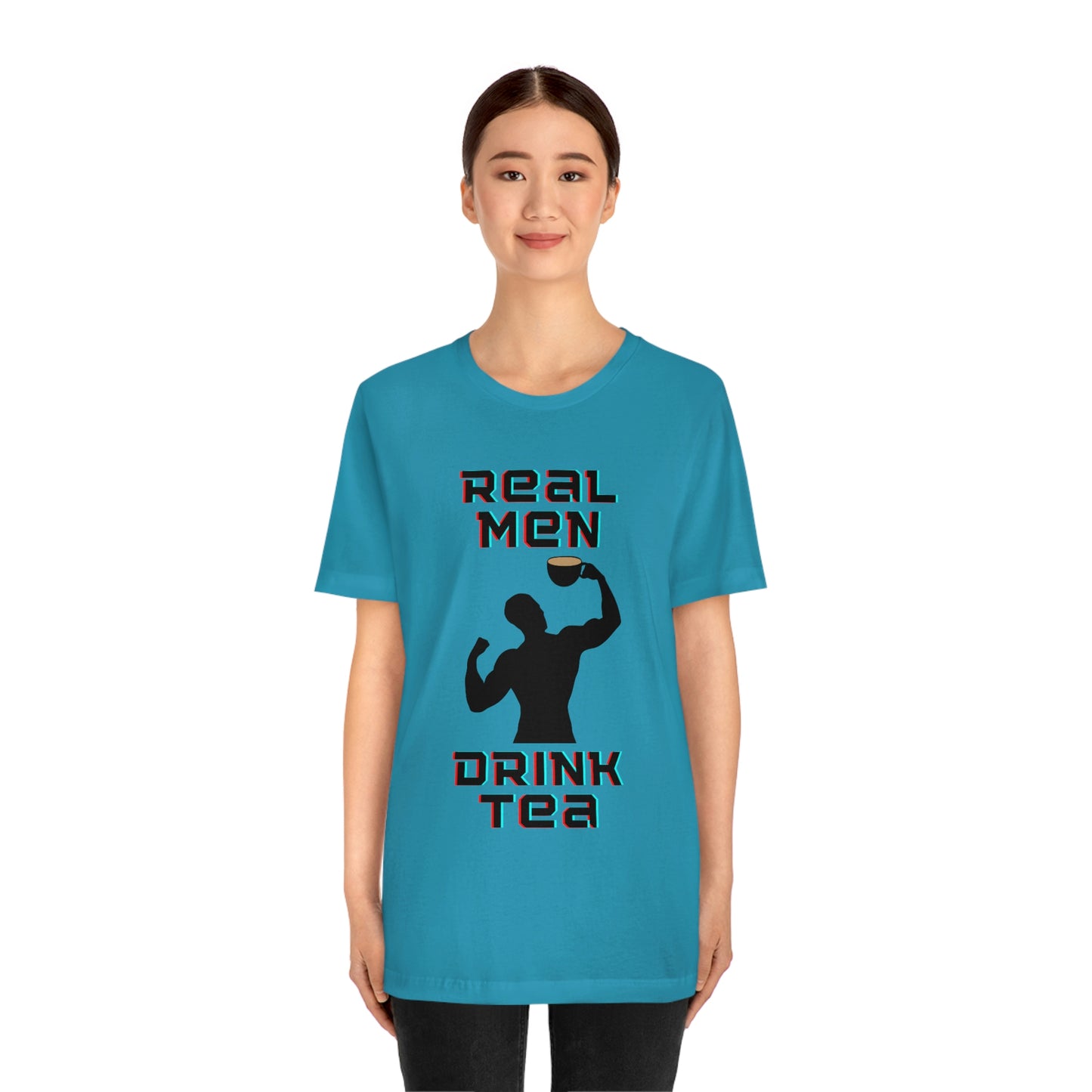 Real men drink tea t-shirt