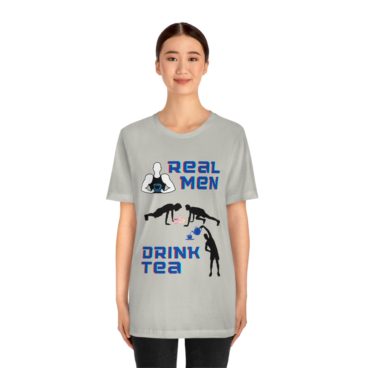 Real men drink tea t-shirt