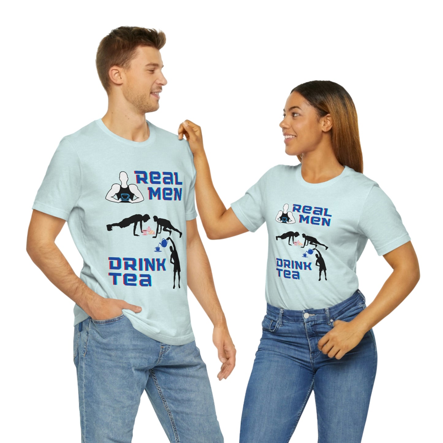 Real men drink tea t-shirt