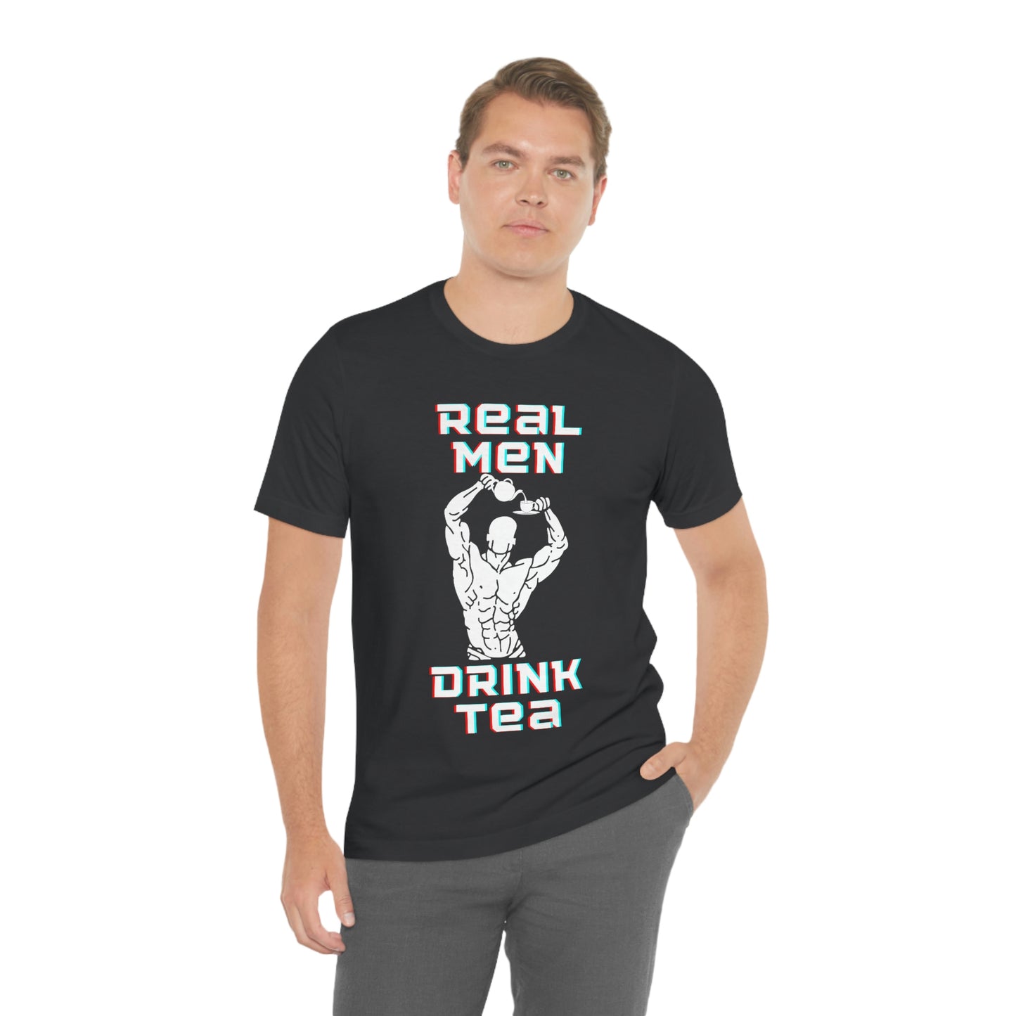 Real men drink tea t-shirt