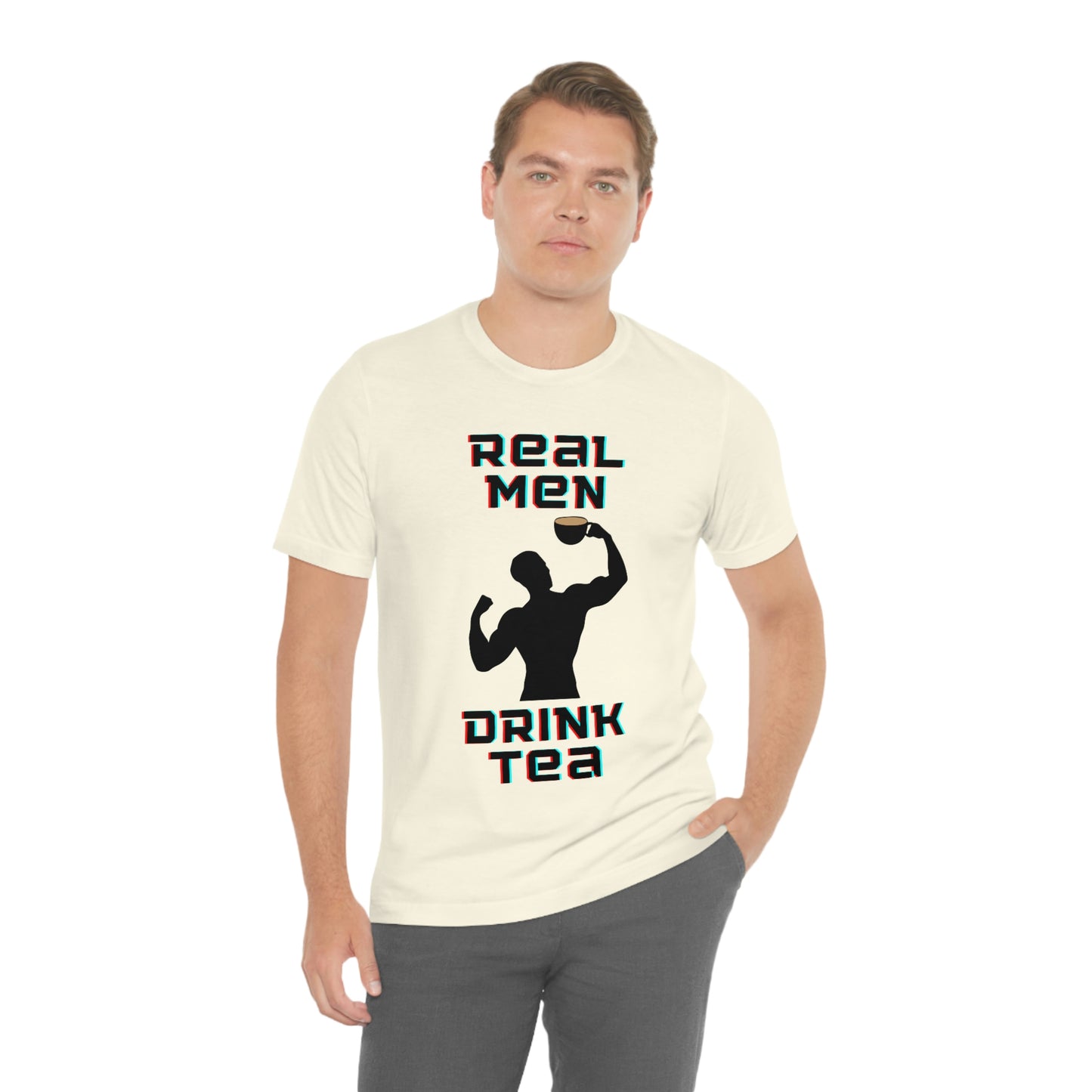 Real men drink tea t-shirt