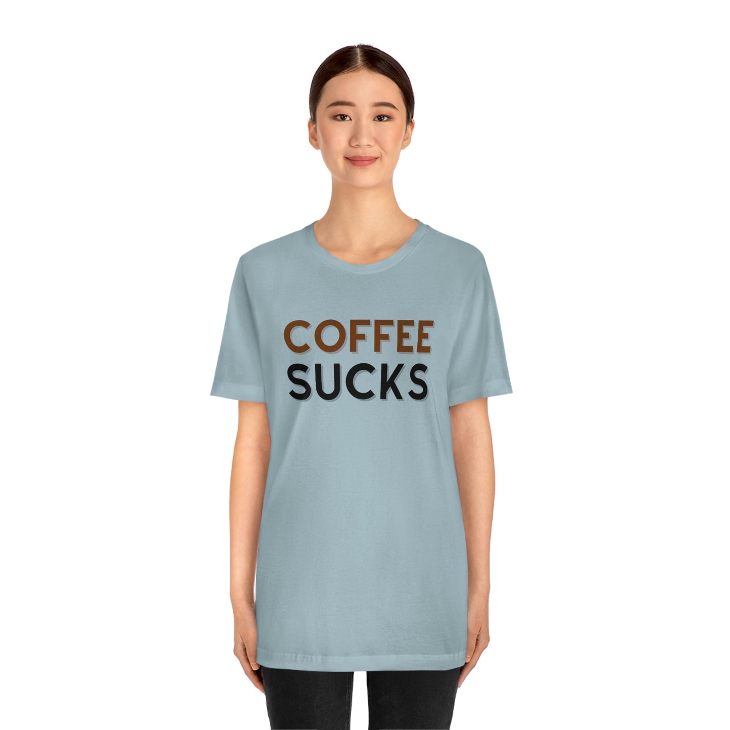 Coffee sucks t-shirt