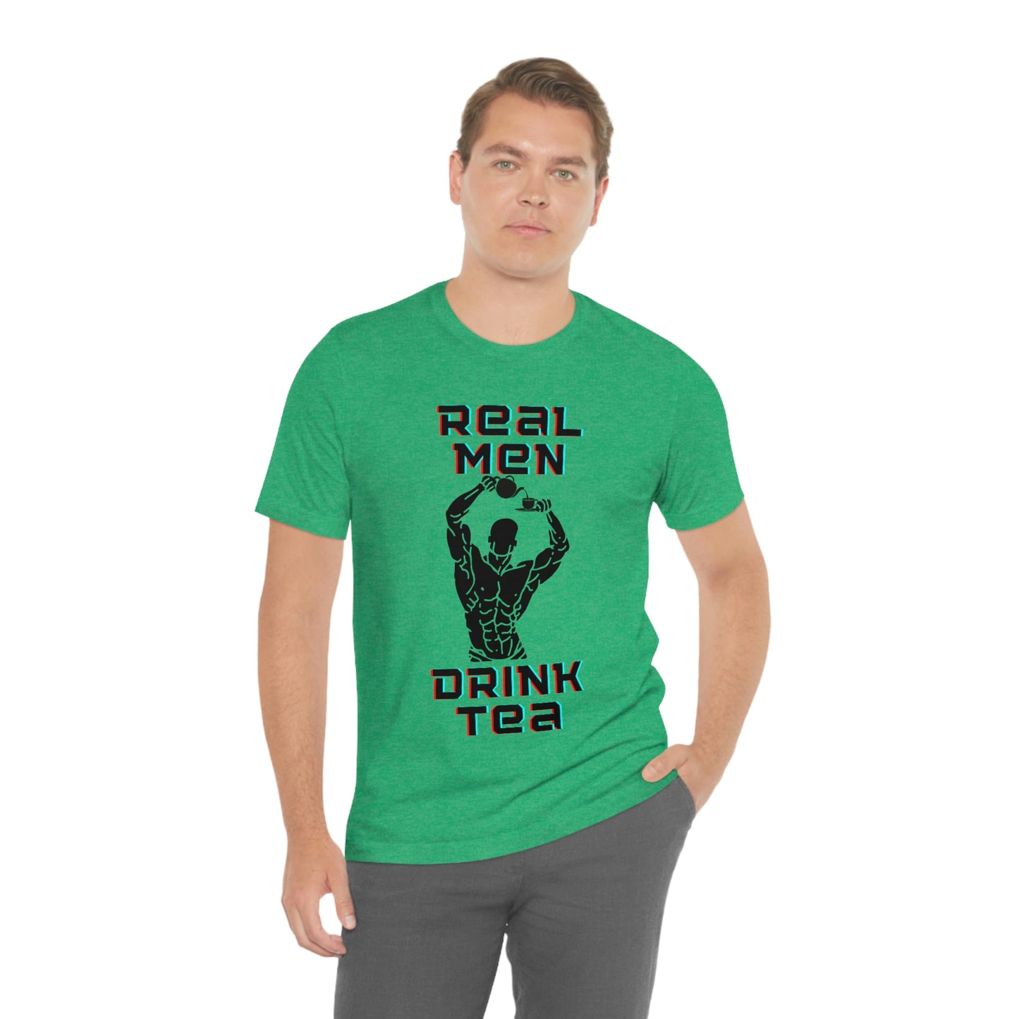 Real men drink tea t-shirt
