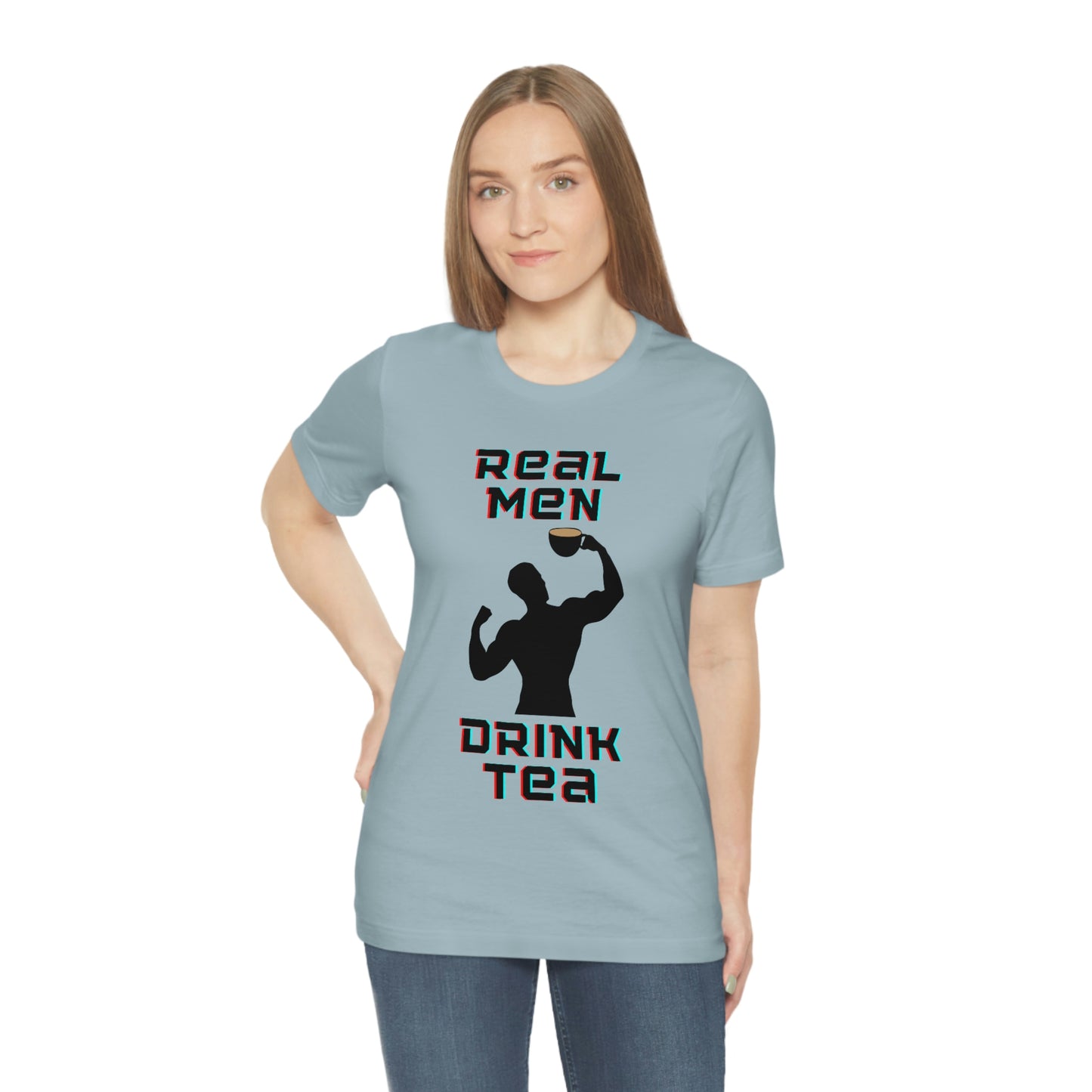 Real men drink tea t-shirt