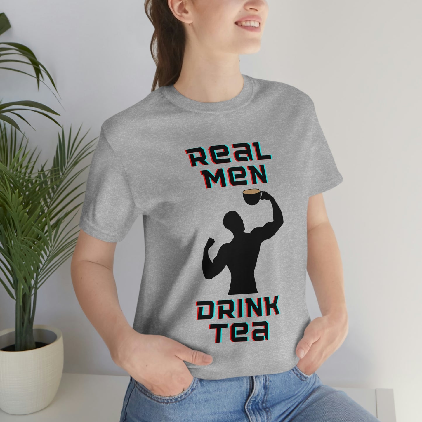 Real men drink tea t-shirt