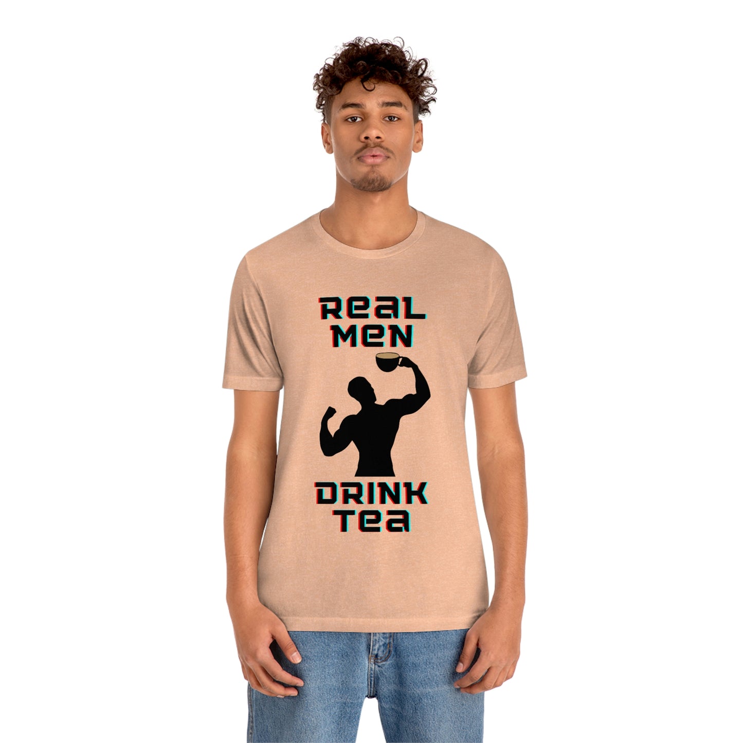 Real men drink tea t-shirt